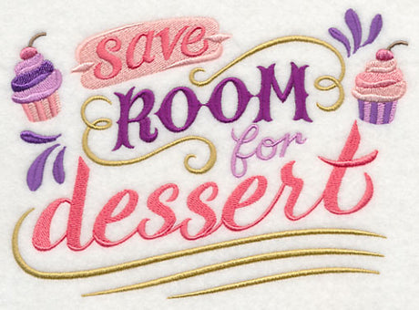 Save Room for Dessert