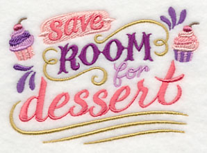 Save Room for Dessert