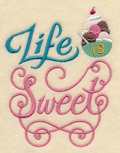 Life is Sweet