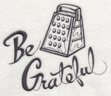 Be Grateful