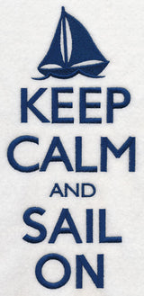 Keep Calm and Sail On