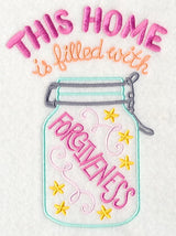 This Home is Filled with Forgiveness