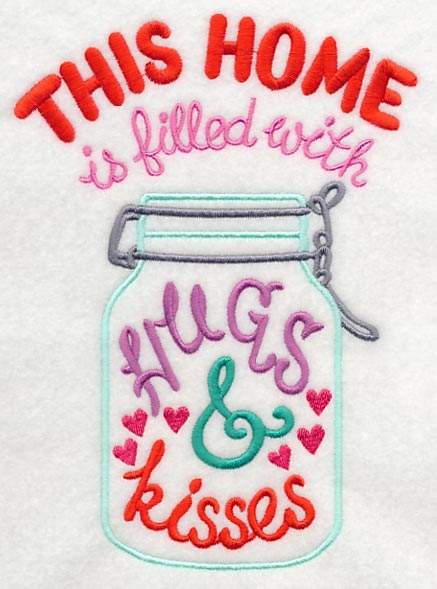 This Home is Filled with Hugs and Kisses