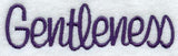 Text - Gentleness
