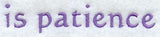 Text - is patience