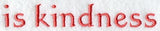 Text - is kindness