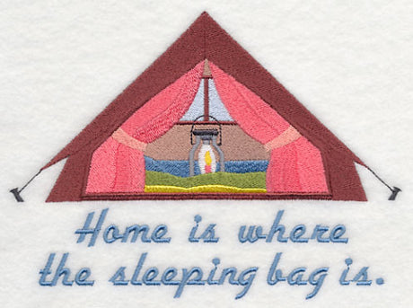Home Is Where the Sleeping Bag Is