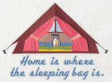 Home Is Where the Sleeping Bag Is