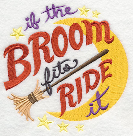 If The Broom Fits Ride It