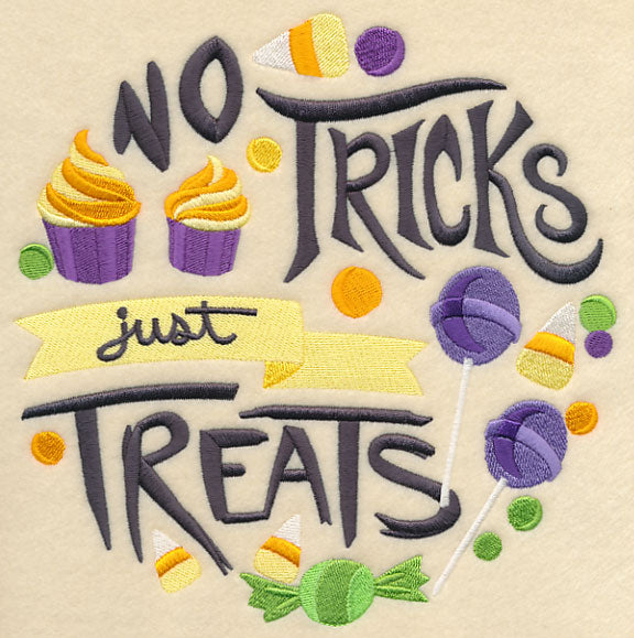 No Tricks Just Treats