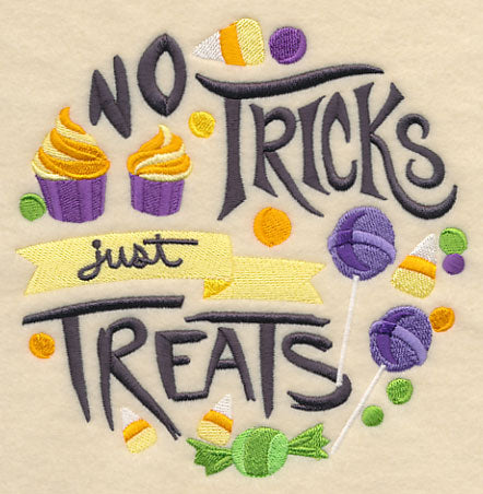 No Tricks Just Treats