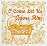 O Come Let Us Adore Him with Manger