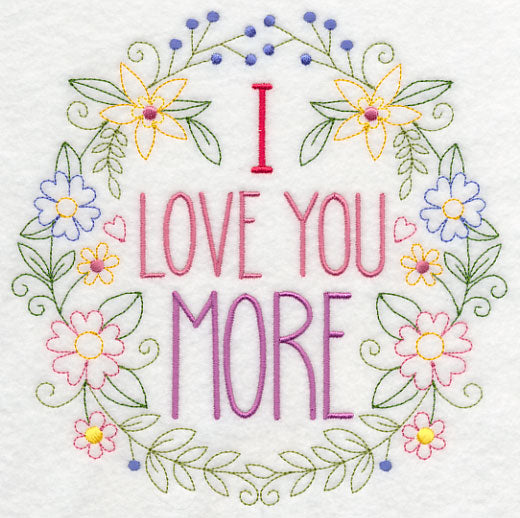 I Love You More Wreath