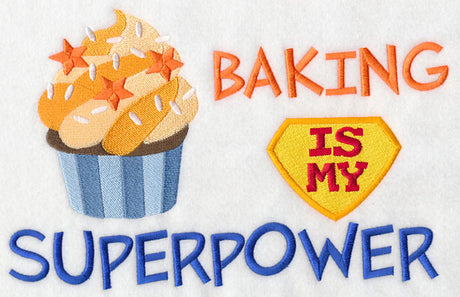 Baking Is My Superpower
