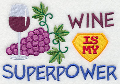 Wine Is My Superpower