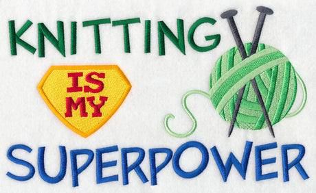 Knitting Is My Superpower