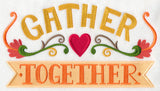 Gather Together
