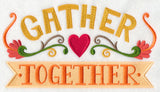 Gather Together