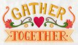 Gather Together