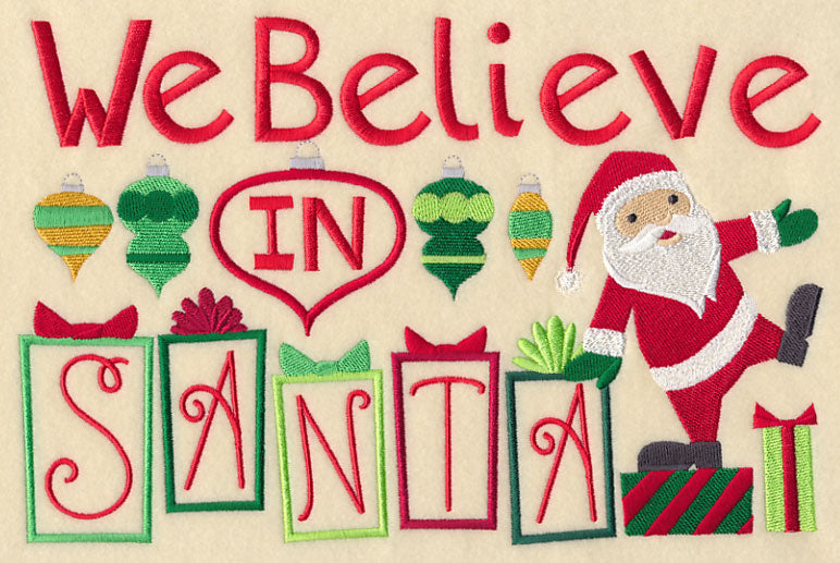 We Believe in Santa