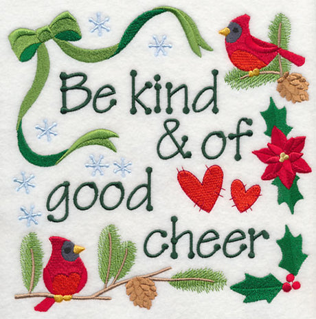 Be Kind and of Good Cheer