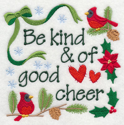 Be Kind and of Good Cheer