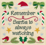 Remember Santa is Always Watching