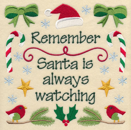 Remember Santa is Always Watching