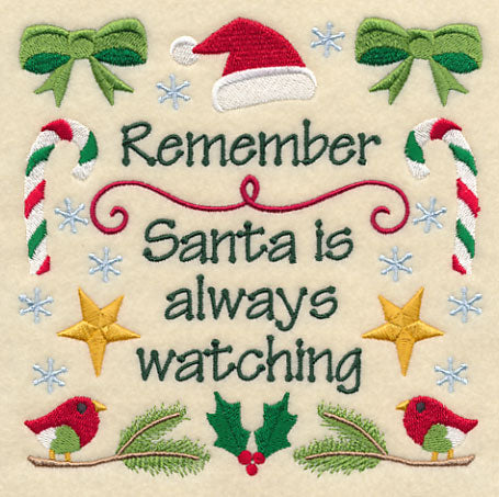 Remember Santa is Always Watching