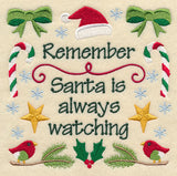 Remember Santa is Always Watching