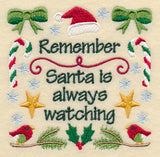 Remember Santa is Always Watching