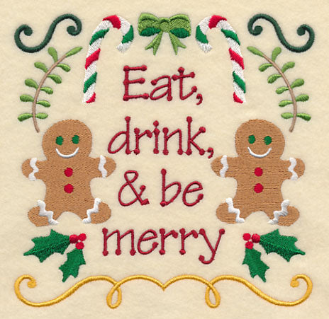 Eat Drink and Be Merry Gingerbread