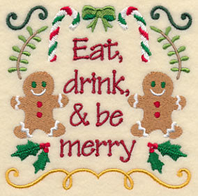 Eat Drink and Be Merry Gingerbread