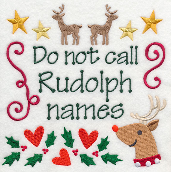 Do Not Call Rudolph Names