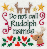 Do Not Call Rudolph Names