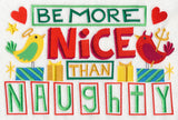 Be More Nice Than Naughty