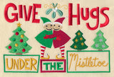 Give Hugs Under the Mistletoe