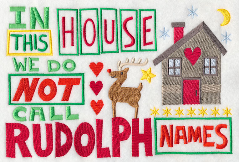 We Do Not Call Rudolph Names