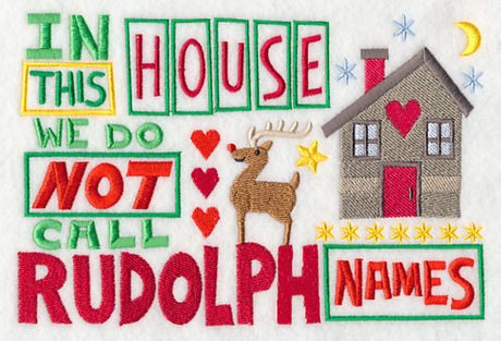 We Do Not Call Rudolph Names