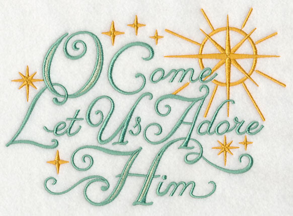 O Come Let Us Adore Him