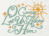 O Come Let Us Adore Him