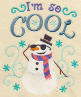 I'm So Cool Snowman