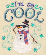 I'm So Cool Snowman