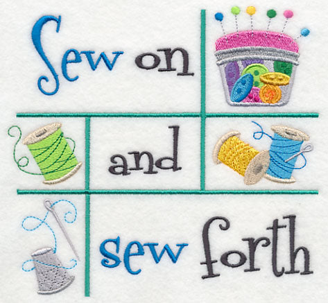 Sew On and Sew Forth