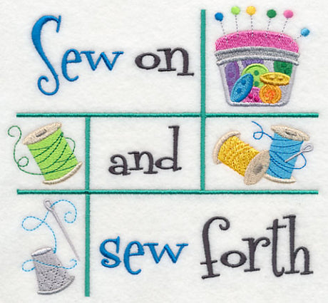 Sew On and Sew Forth