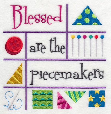 Blessed are the Piecemakers