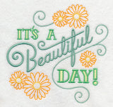 It's a Beautiful Day