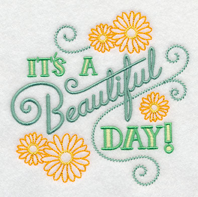 It's a Beautiful Day