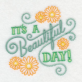 It's a Beautiful Day