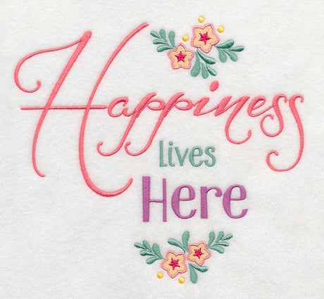 Happiness Lives Here